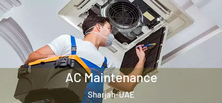 AC Maintenance Sharjah-UAE