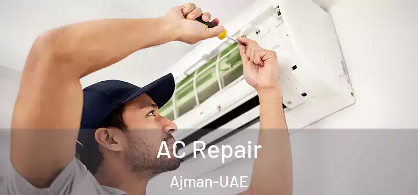 AC Repair Ajman-UAE
