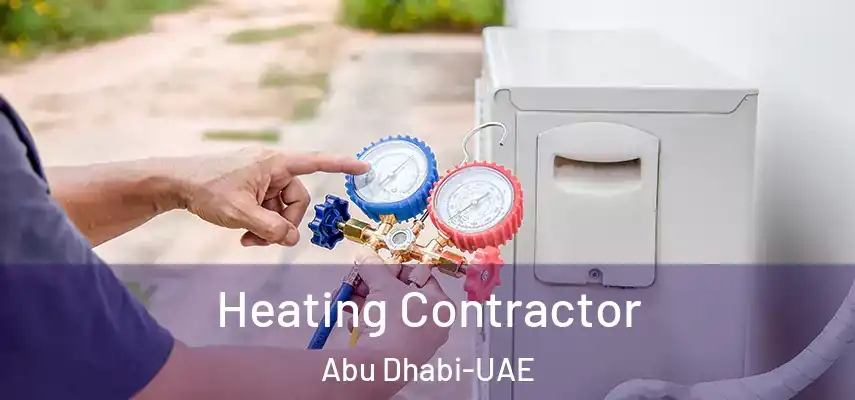 Heating Contractor Abu Dhabi-UAE