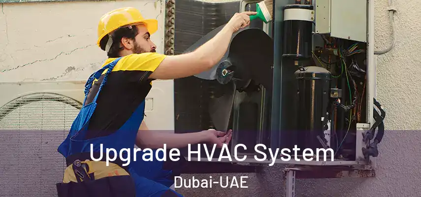 Upgrade HVAC System Dubai-UAE